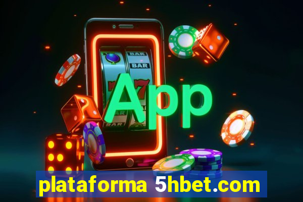 plataforma 5hbet.com